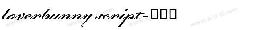 loverbunny script字体转换